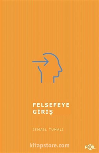 Felsefeye Giriş