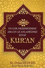 En Çok Okuduğumuz ama En Az Anladığımız Kitap: Kur'an