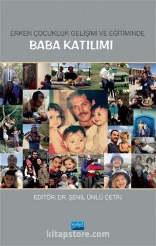 Erken Çocukluk Gelişimi ve Eğitiminde Baba Katılımı