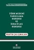 Türk Medeni Yargılama Hukuku Ve İcra-İflas Hukuku Pratik Çalışmaları