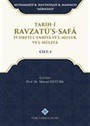 Tarih-i Ravzatü's-Safa Fi Sireti'l-Enbiya ve'l-Muluk ve'l-Hülefa Cilt 1