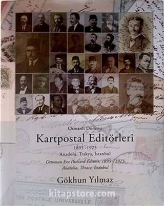Osmanlı Dönemi Kartpostal Editörleri (Ciltli)