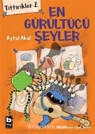 Tittirikler 2 / En Gürültücü Şeyler