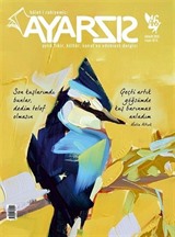 Ayarsız Aylık Fikir Kültür Sanat ve Edebiyat Dergisi Sayı:46 Aralık 2019