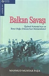 Balkan Savaşı Üçüncü Kolordu'nun ve İkinci Doğu Ordusu'nun Muharebeleri