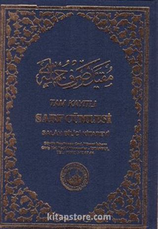 Tam Kayıtlı Sarf Cümlesi