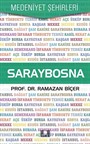 Saraybosna / Medeniyet Şehirleri