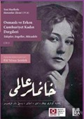 Yeni Harflerle Hanımlar Alemi (1914) Osmanlı ve Erken Cumhuriyet Kadın Dergileri