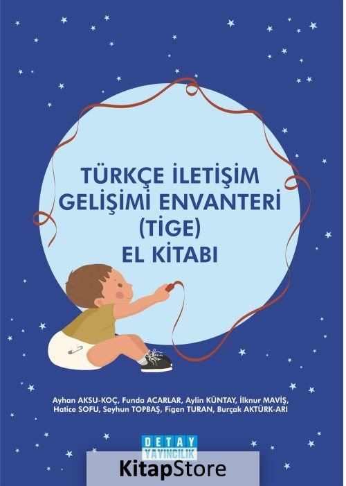 Türkçe İletişim Gelişimi Envanteri (Tige) El Kitabı
