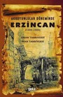 Akkoyunlular Döneminde Erzincan (1200-1500)