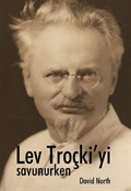 Lev Troçki'yi Savunurken