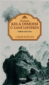 Destana Kela Dimdim u Xane Lepzerin