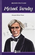Michael Faraday / Bilimin Öncüleri
