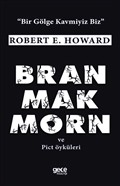 Bran Mak Morn ve Diğer Pict Öyküleri