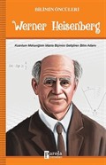 Werner Heisenberg / Bilimin Öncüleri