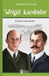 Wright Kardeşler / Bilimin Öncüleri