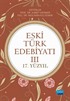 Eski Türk Edebiyatı III (17.Yüzyıl)