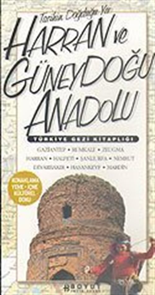 Harran ve Güneydoğu Anadolu