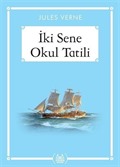İki Sene Okul Tatili (Gökkuşağı Cep Kitap)