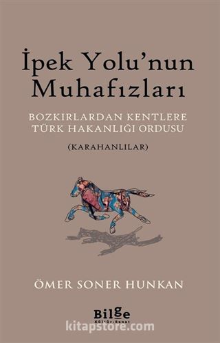 İpek Yolu'nun Muhafızları