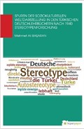 Spuren Der Soziokulturellen Weltdaastellung In Den Türkischen Deutschlehrbüchern Nach 1940 Stereotypenforschung