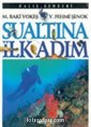 Su Altında İlk Adım