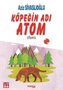 Köpeğin Adı Atom