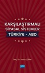 Karşılaştırmalı Siyasal Sistemler: Türkiye-ABD