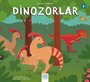 Dinozorlar / Larousse İlk Bilgiler