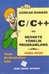 C / C++ ve Nesneye Yönelik Programlana