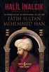 Fatih Sultan Mehemmed Han (Ciltli)