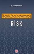 Tedarik Zinciri Yönetiminde Risk