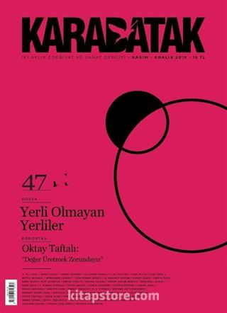 Karabatak İki Aylık Edebiyat ve Sanat Dergisi Kasım-Aralık 2019 Sayı:47