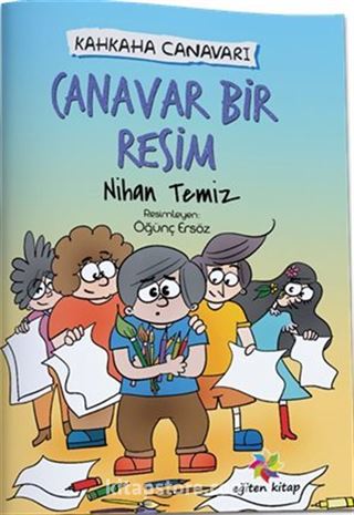 Kahkaha Canavarı / Canavar Bir Resim