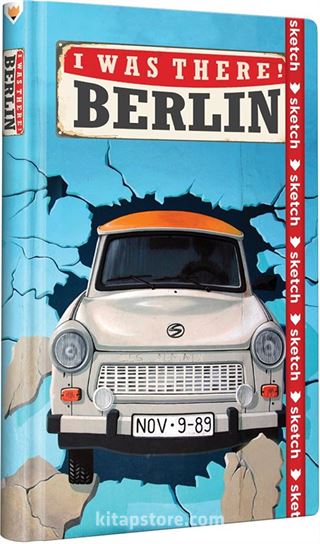 I Was There! Berlin - Özel Tasarım Defter (Kalem Tutacağı Hediyeli)