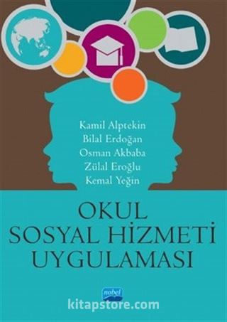 Okul Sosyal Hizmeti ve Uygulaması