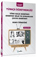 2020 ÖABT Türkçe Öğretmenliği Türk Halk Edebiyatı ve Çocuk Edebiyatı Konu Öğretimi