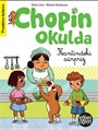 Eğlen Öğren Chopin Okulda / Kantindeki Sürpriz