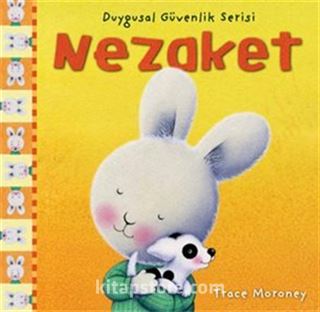 Duygusal Güvenlik Serisi / Nezaket