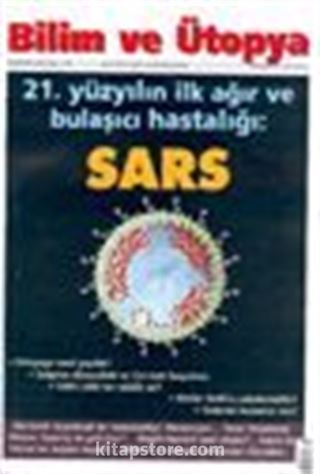 Bilim ve Ütopya /Aylık Bilim, Kültür ve Politika Dergisi /Haziran 2003 Sayı:108