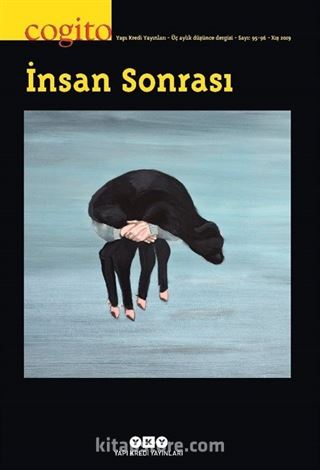 Cogito 95-96 Üç Aylık Düşünce Dergisi / İnsan Sonrası