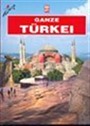 Ganze Turkei