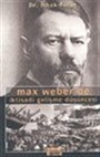 Max Weber'de İktisadi Gelişme Düşüncesi