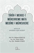 Tarih-i Mekke-i Mükerreme Ma'a Medine-i Münevvere