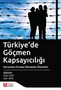 Türkiye'de Göçmen Kapsayıcılığı