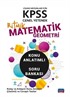KPSS Genel Yetenek Matematik-Geometri Lisans Mezunları İçin Konu Anlatımlı - Soru Bankası