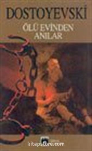 Ölü Evinden Anılar