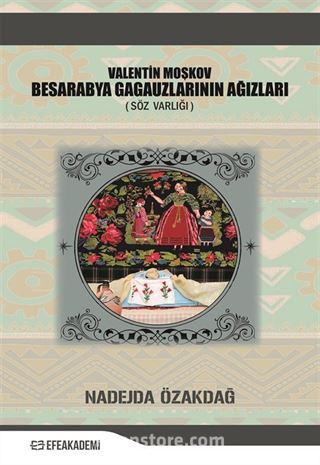 Valentin Moşkov Besarabya Gagauzlarının Ağızları (Söz Varlığı)