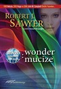 Www: Wonder / Mucize (Www Üçlemesi 3. Kitap)