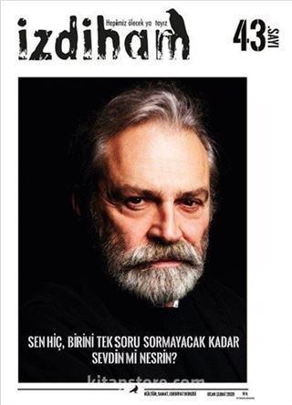 İzdiham Dergisi 43. Sayı Ocak-Şubat 2020